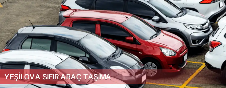 Yeşilova İlçemi Sıfır Araç Taşıma